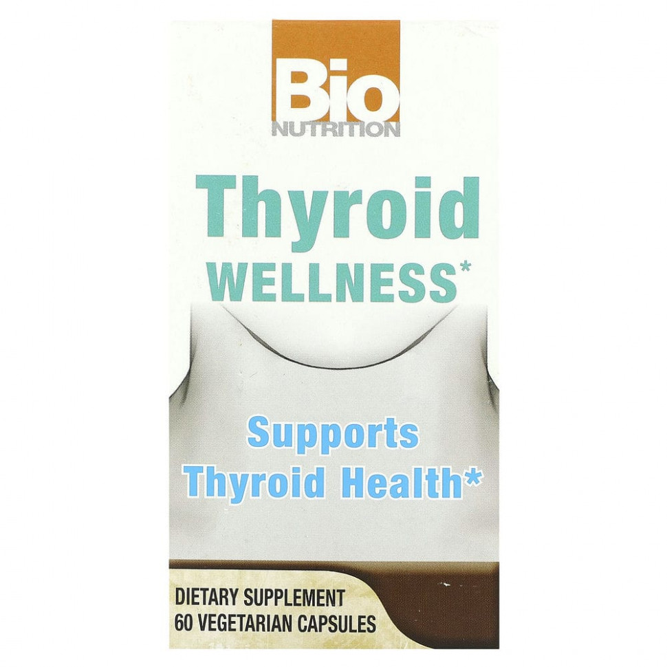 ������ ������ Bio Nutrition, Thyroid Wellness, 60 �������������� ������  IHerb (������) ����