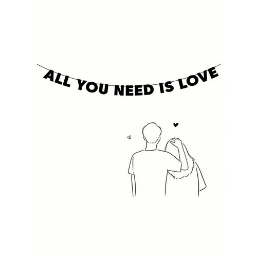        - ALL YOU NEED IS LOVE   -     , -,   