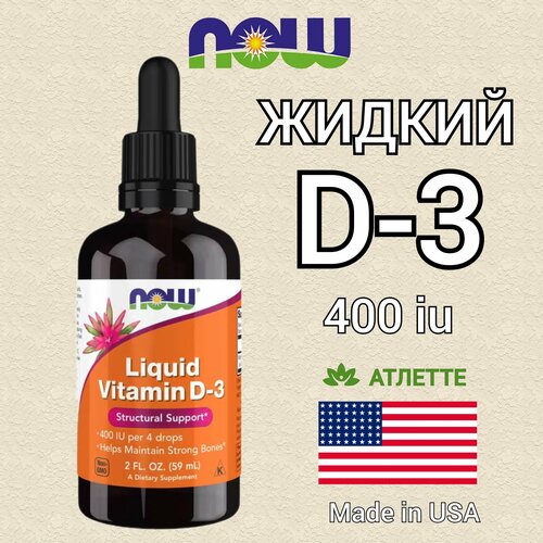     3 400  Now Food's Vitamin D3 400 iu Liquid 59 . 2 fl oz    -     , -,   