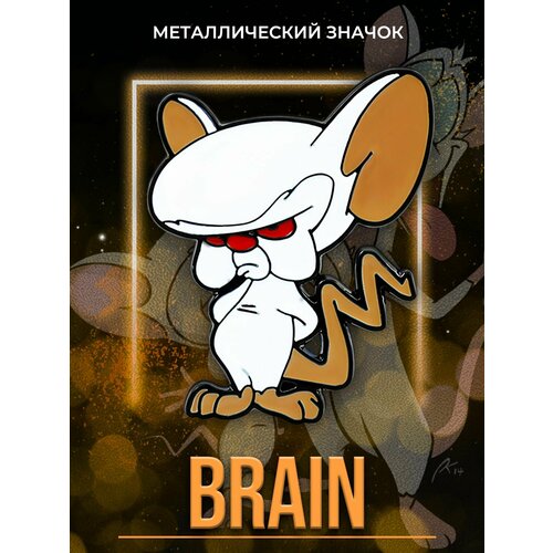      Pinky and the Brain   -     , -,   